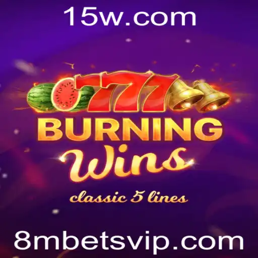 Descubra o Fascínio do Jogo BurningWins na 8mbet